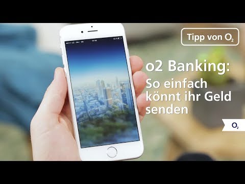 Geld senden mit o2 Banking: So einfach geht’s