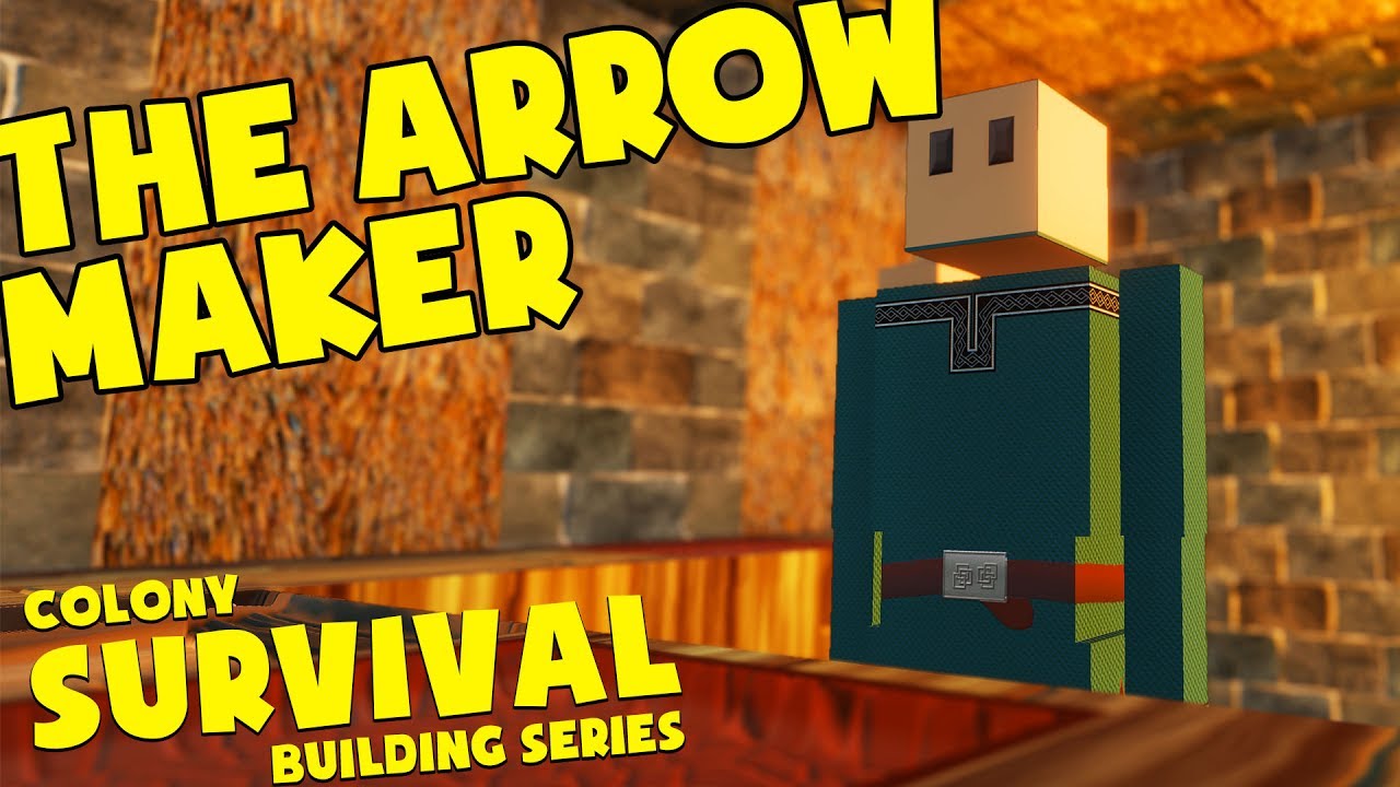 Colony Survival Underground Kingdom - The Arrow Maker - Colony Survival ...