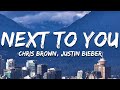 Chris Brown Justin Bieber Next To You Lyrics 