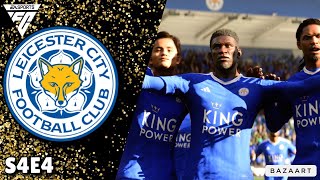 NO STOPPING US!! | FC 24 Leicester City Rebuild S4E4