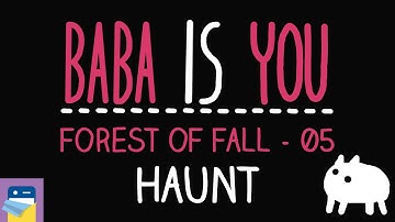 Baba Is You: Haunt - Forest of Fall Level 05 Walkthrough (by Arvi Teikari / Hempuli)