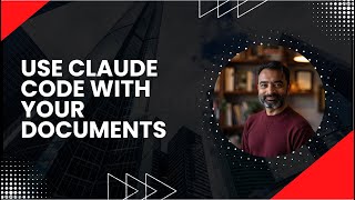 Use Claude Code With Your Documents