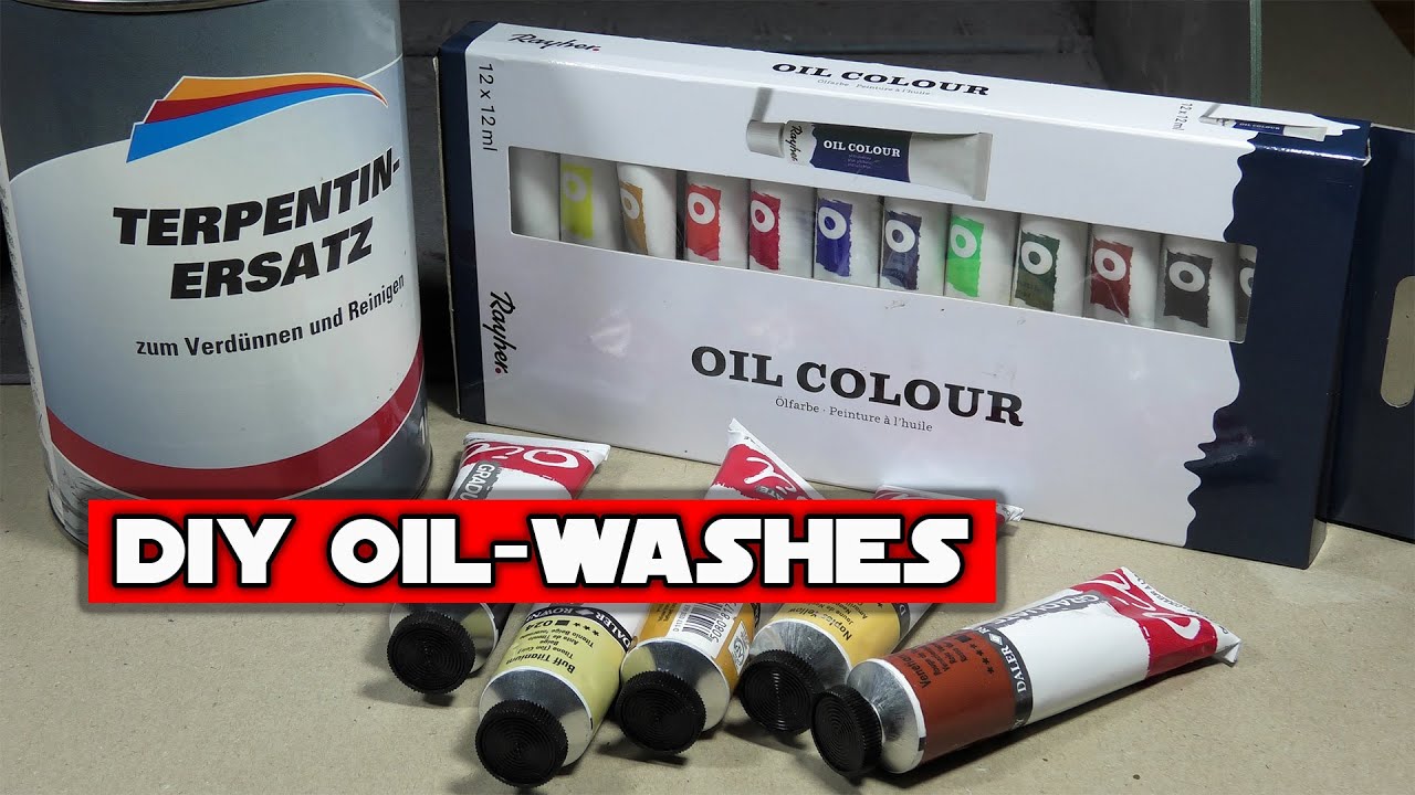 Oil Wash Tutorial, machs Dir selbst
