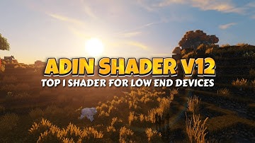 ADIN SHADER v12 - Best low-end shader for MCPE [1.18+]