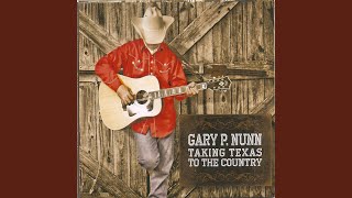 Video thumbnail of "Gary P. Nunn - Taking Texas To The Country"