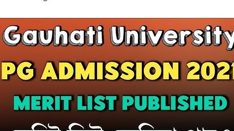 guwahati university pg entrance rank list out 2021|check description and subscribe my channel |