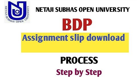 NSOU/BDP/  assignment submission slip download/ step by step process
