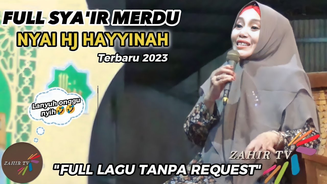 TERBARU FULL SYAIR MERDU NYAI HJ. UMI HAYYINAH LIVE JENGGAWAH