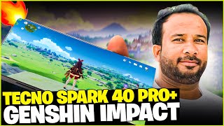 Tecno Spark 40 Pro+ 🔥 Genshin Impact Gaming Test | FPS, Graphics &amp; Performance 2025 🎮