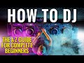 How to dj  az guide for complete beginners