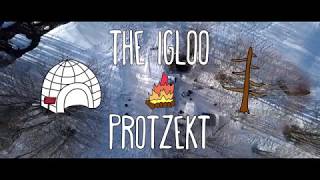 The Igloo Protzekt Official Teaser