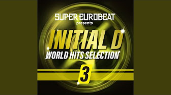 Super Eurobeat Presents Initial D World Hits Selection 3 Youtube