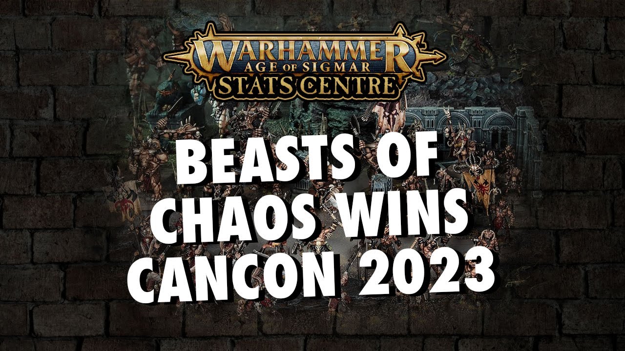 Beasts of Chaos Wins Cancon 2023 and more... | AOS Stats Centre