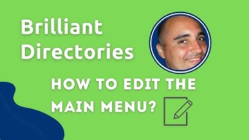 How to edit the Main Menu  - Customizing Brilliant Directories