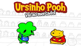 Ursinho Pooh vai ao mercado! [FanDub BR]