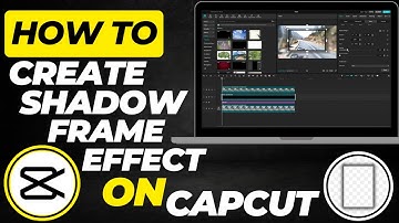 CapCut PC Shadow Frame Effect Tutorial | Create Cinematic Frame & Drop Shadow (2025)