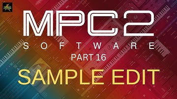 AKAI MPC2.11.6 Software PART 16: Sample Mode 1