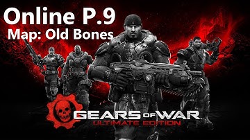 Gears of War: Ultimate Edition Online P.9 Map: Old Bones