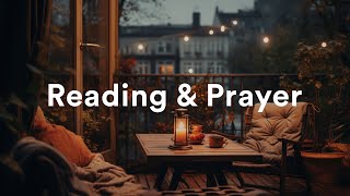 Lofi Music for Reading & Prayer [christian lofi playlist]