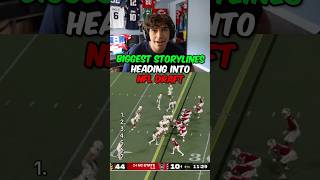 BIGGEST STORYLINES HEADING INTO NFL DRAFT #nfldraft #nfldraft #nfl