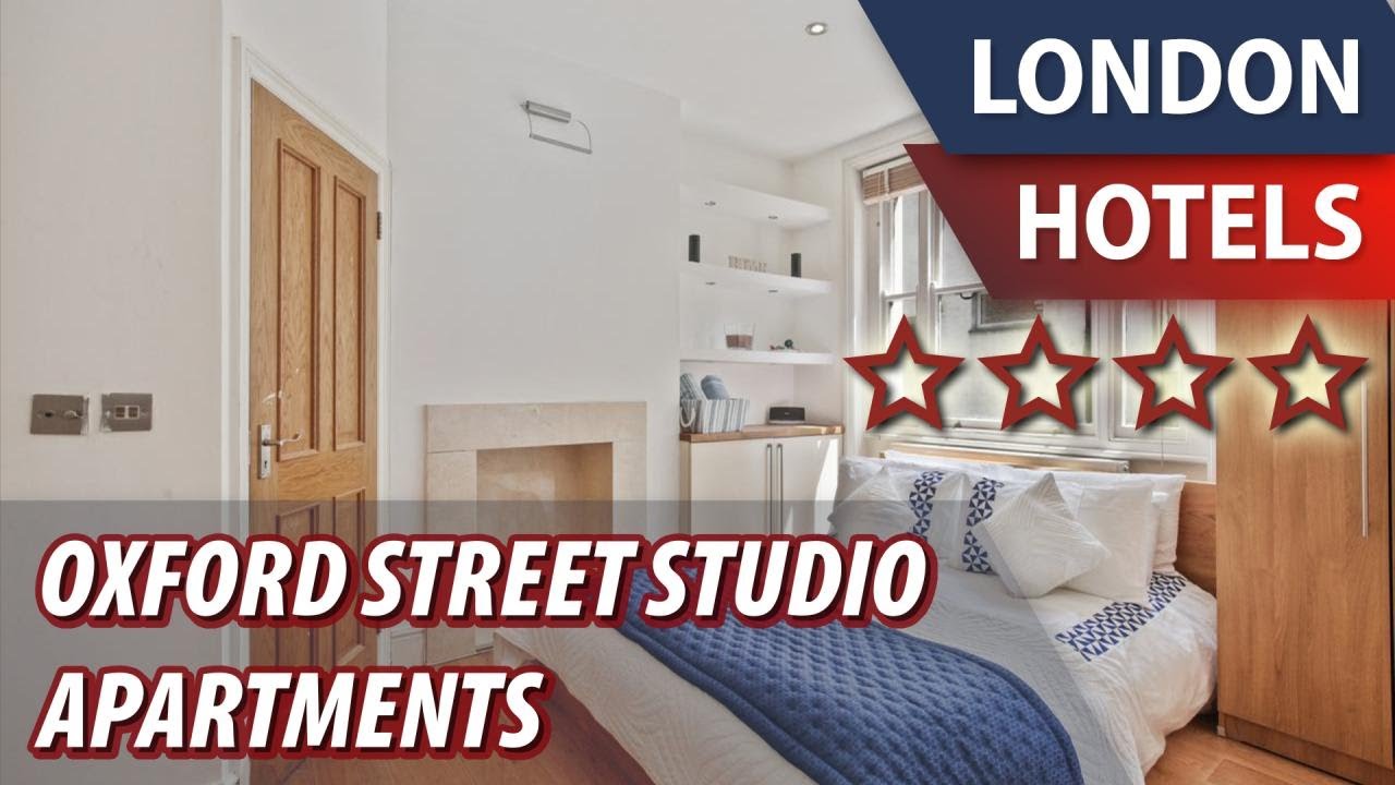 Oxford Street Studio Apartments ⭐⭐⭐⭐ Review Hotel in London, Great Britain YouTube