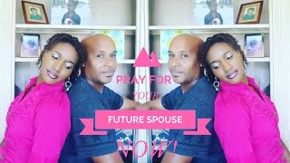single? pray for your future husbandwife write by faith pray by faith