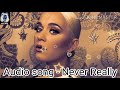 Katy Perry - Never Really Over/Not The End Of The World/Roar Medley ( T Mall Double 11 Gala) (song)