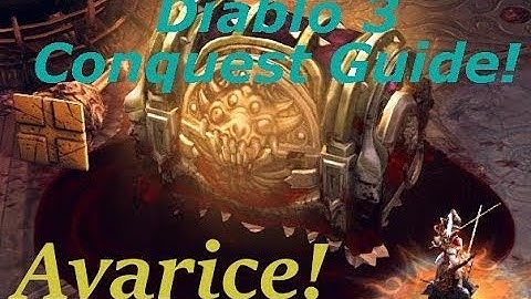 [D3] Season 19 Conquest Guide! Easiest Way to Complete Avarice!