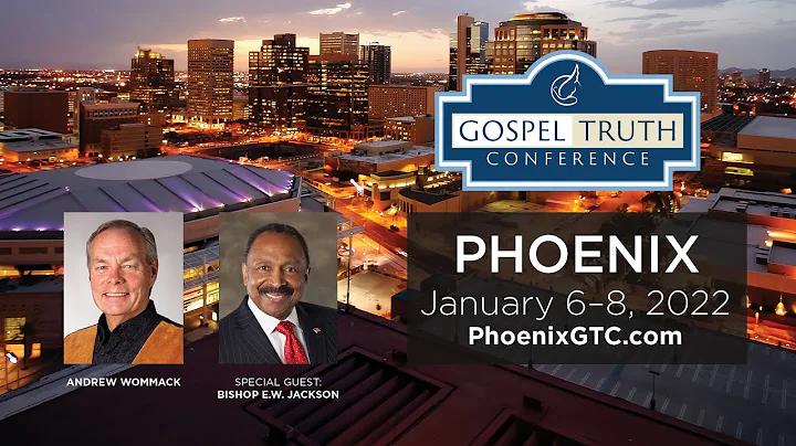 Phoenix GTC 2022: Andrew Wommack - Day 3, Afternoon