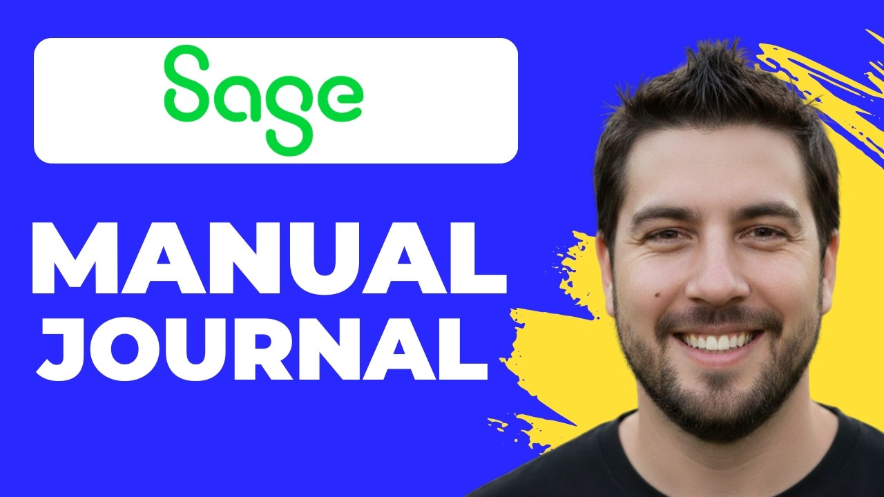 Sage Entry Level Tutorial How To Create A Manual Journal Entry In Sage 50 (2026 Guide) - YouTube