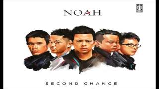 NOAH - Menunggumu ( Second Chance )