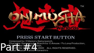 Onimusha: Warlords (PS2) [HD Playthrough] Part #4 - A Rooftop Rumble
