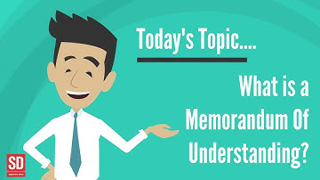 What is a Memorandum of Understanding?