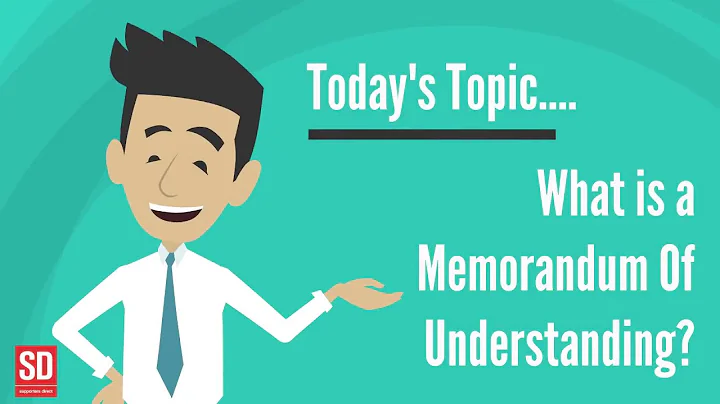 What is a Memorandum of Understanding?