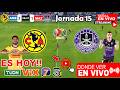 América vs. Mazatlán En Vivo, Donde ver A que hora juega FECHA 15 2025 Liga MX | Pronostico Analisis