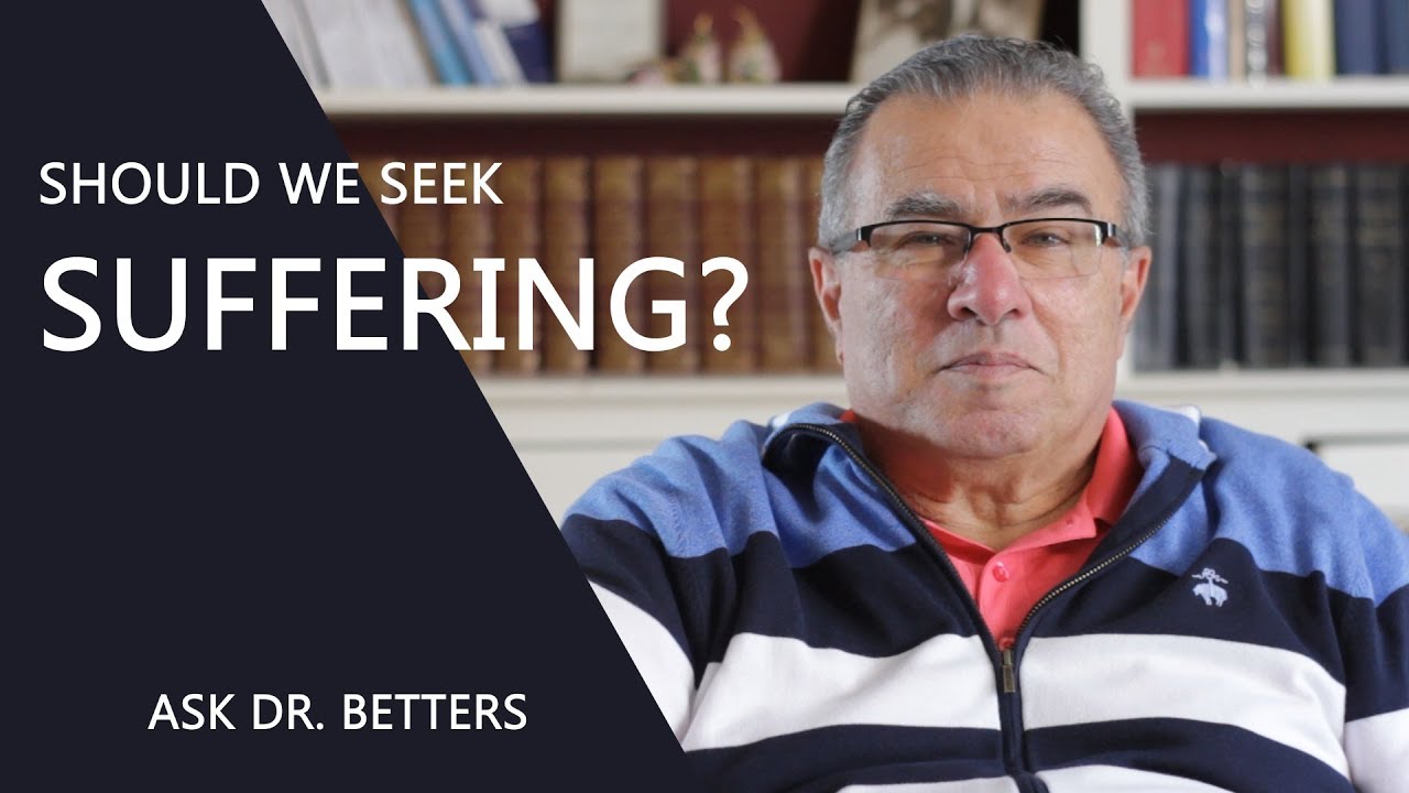 Should We Seek Suffering? Should We Seek Suffering?
