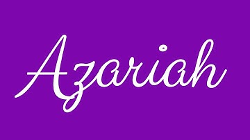 Learn how to Sign the Name Azariah Stylishly in Cursive Writing