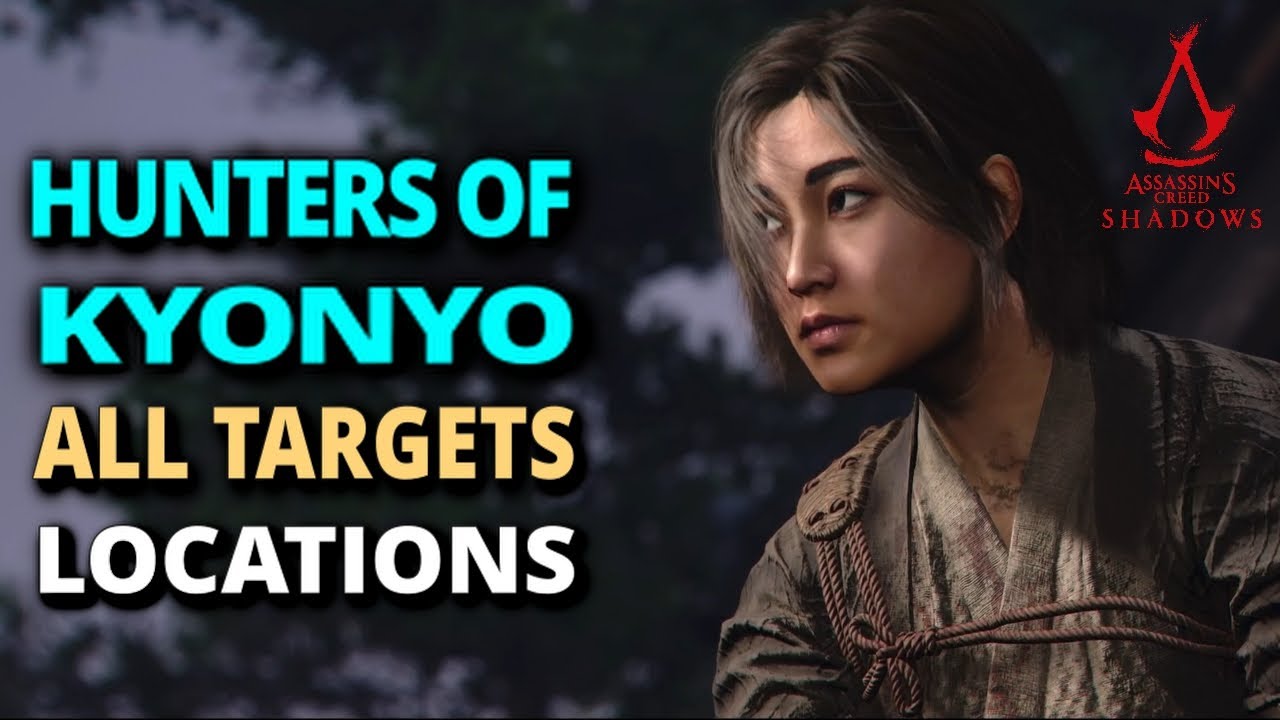 Hunters of Kyonyo All Target Locations AC Shadows YouTube