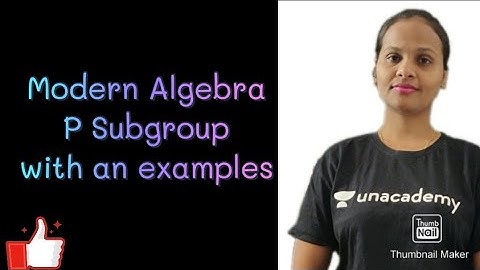 P Group Definition with an Examples ||Modern algebra|| ||Group Theory||