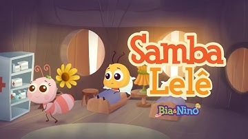 Samba Lelê 🎵 | Bia&Nino