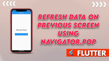 Flutter | Refresh Data on previous screen using Navigator.pop Screen in Hindi/Urdu