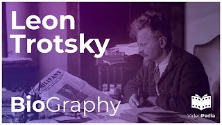 Leon Trotsky: A Biographical Look