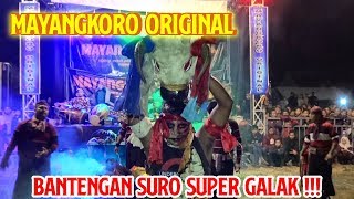 BANTENGAN SUROO - MAYANGKORO ORIGINAL - LIVE PONGGOK BLITAR
