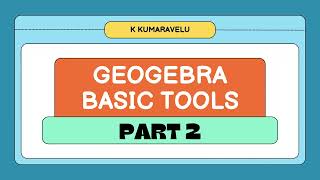GeoGebra Basic Tools Tutorial | Step-by-Step Guide in Tamil Profile