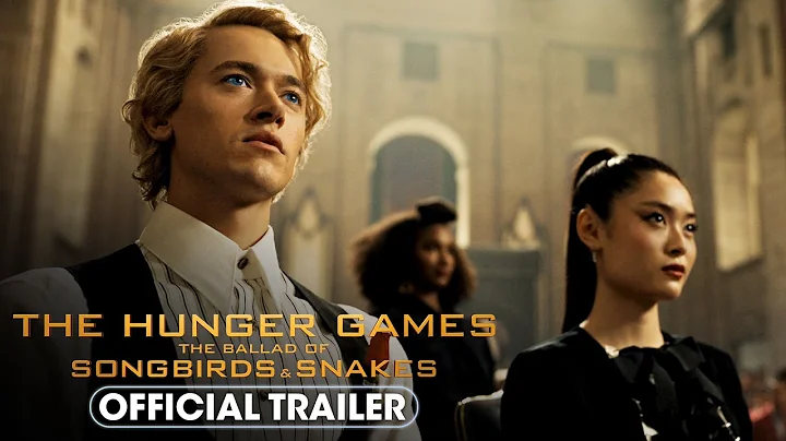 The Hunger Games: The Ballad of Songbirds & Snakes (2023) Official Trailer 2 - DayDayNews