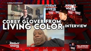 Corey Glover from Living Colour talks black influence, Cult Of Personality and Hip Hop | Interview