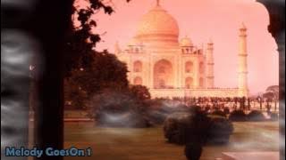 ❤♥ Ek Taj Mahal Dil Mein  ❤♥ - Anwar