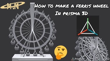 How to make a ferris wheel 🎡  in prisma 3D | M.M ANIMATION STUDIO