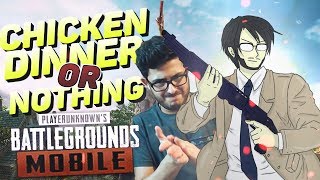PUBG MOBILE: CHICKEN DINNER OR NOTHING