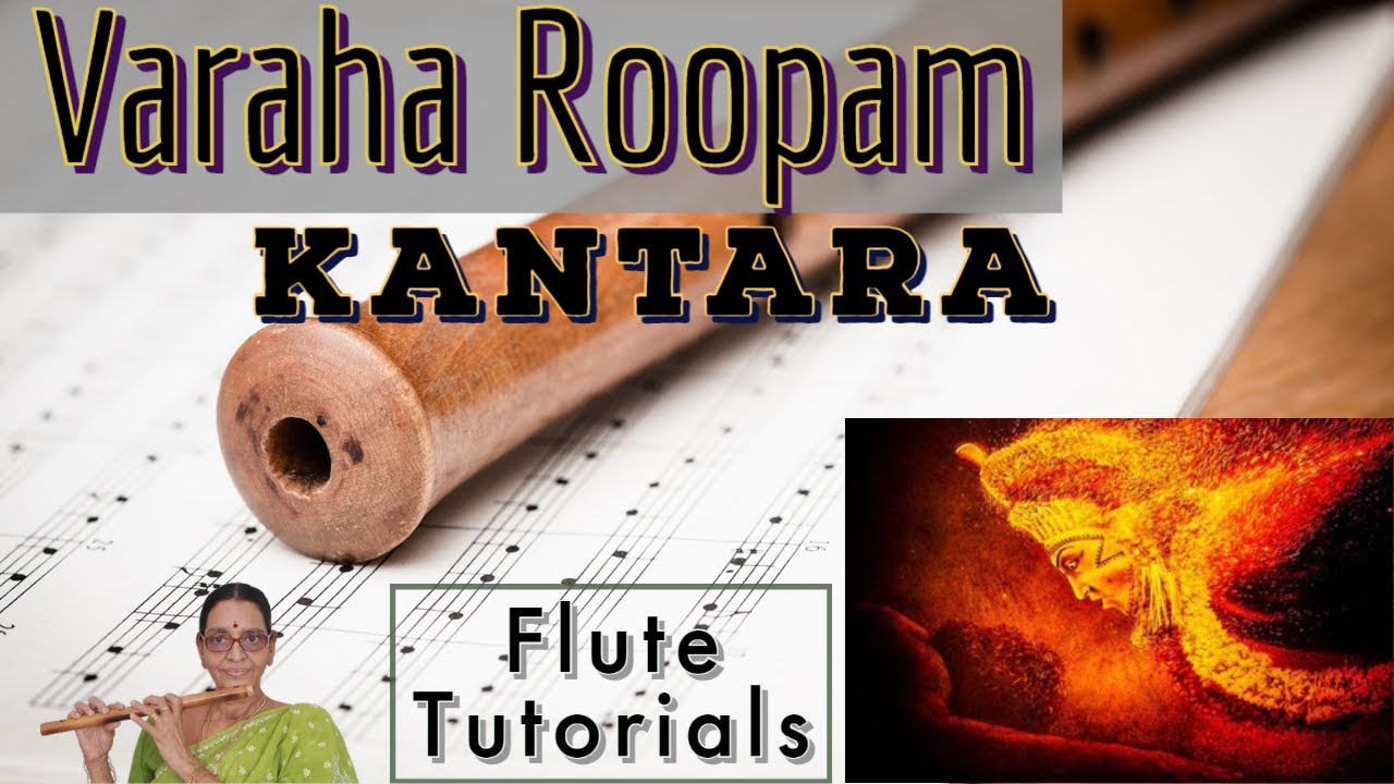 Varaha Roopam Flute Tutorial Kantara varaharoopam Video 866 YouTube